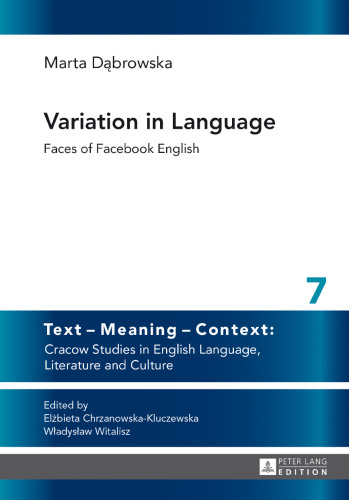 Variation in Language: Faces of Facebook English