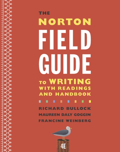 The Norton Field Guide to Writing with Readings and Handbook