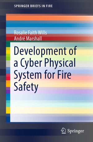 Development Of A Cyber Physical System For Fire Safety