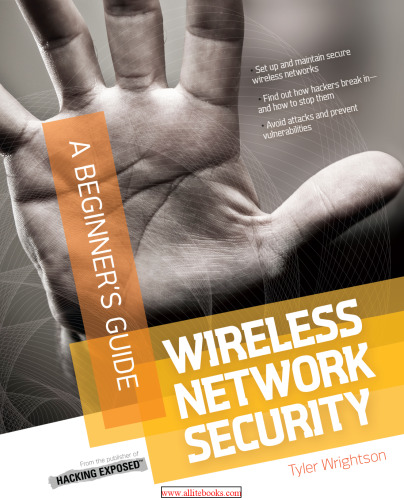 Wireless Network Security A Beginner’s Guide