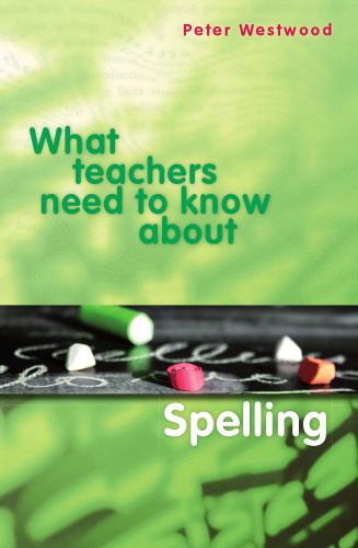 What teachers need to know about spelling