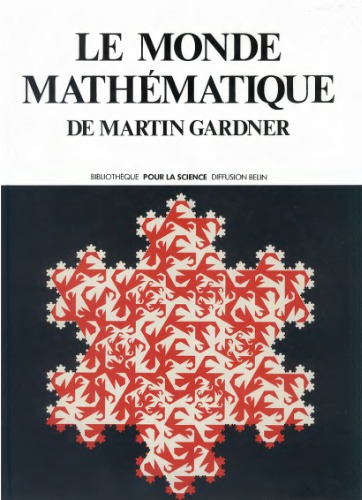 Le monde mathématique de Martin Gardner