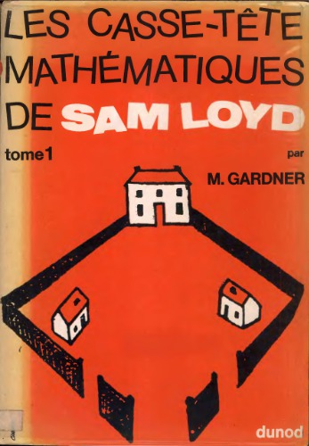 Les casse-tête mathématiques de Sam Loyd