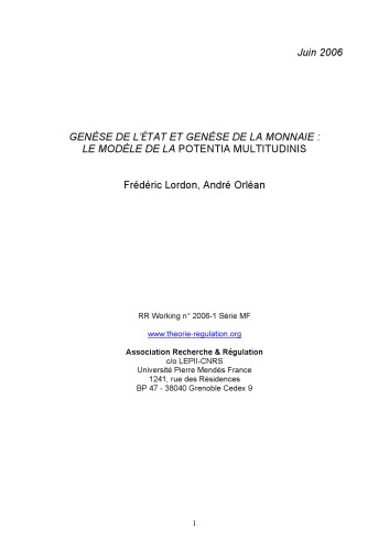 Genèse de l’état et genèse de la monnaie : le modèle de la potentia multitudinis