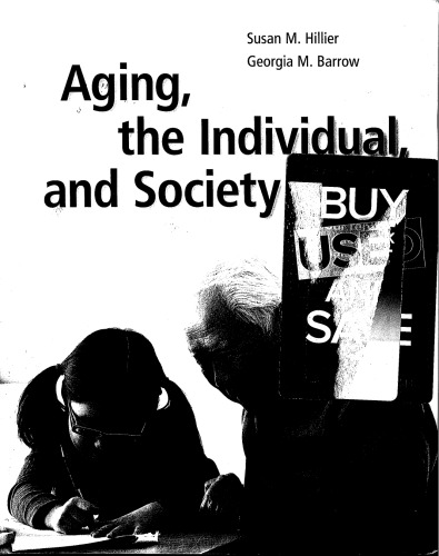 Aging, the Individual, and Society