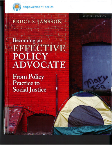 Becoming an Effective Policy Advocate: From Policy Practice to Social Justice