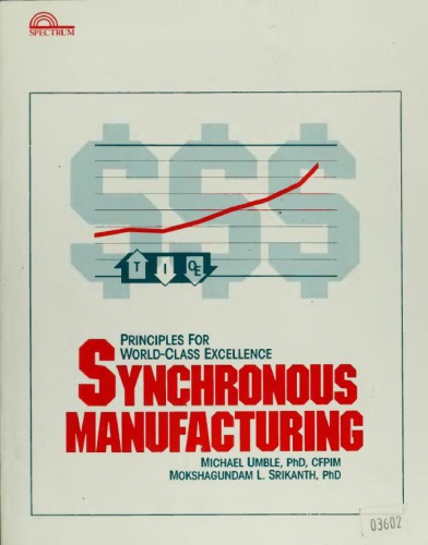 Synchronous manufacturing: principles for world class excellence