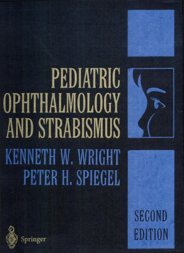 Pediatric Ophthalmology and Strabismus