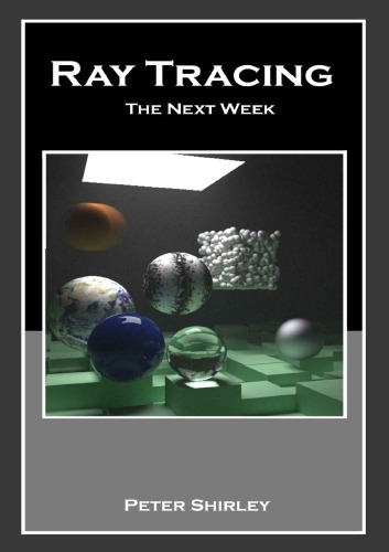 Ray Tracing The Next Week