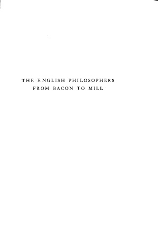 The English philosophers : from Bacon to Mill