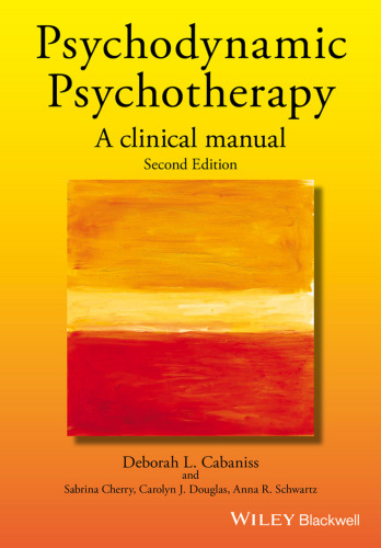 Psychodynamic Psychotherapy: A Clinical Manual