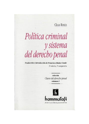 Política criminal y sistema del derecho penal