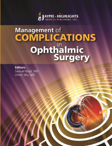 Management of Complications in Ophthalmic Surgery