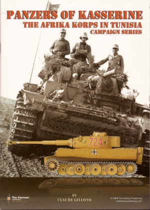 Panzers of Kasserine.  The Afrika Korps in Tunisia