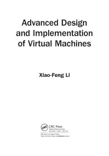 Advanced Design and Implementation of Virtual Machines