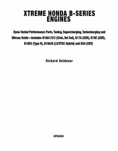 Xtreme Honda B-Series Engines