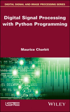 Digital Signal Processing with Python Programming