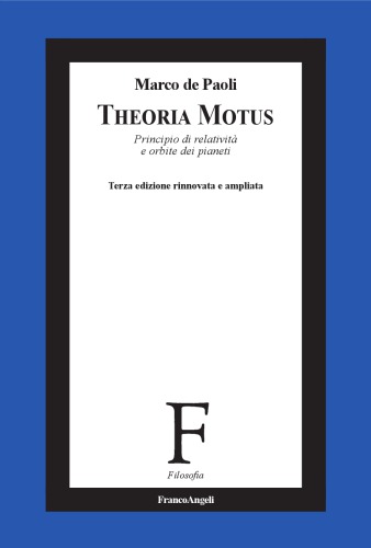 Theoria Motus. Principio di relatività e orbite dei pianeti