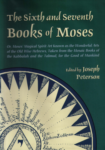 The Sixth and Seventh Books of Moses