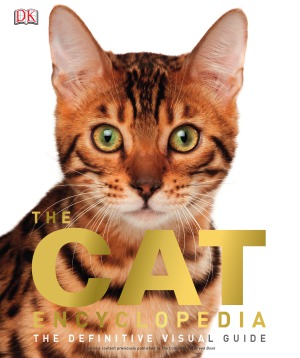 The Cat Encyclopedia.  The Definitive Visual Guide