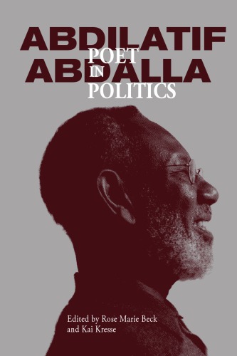 Abdilatif Abdalla. Poet in politics