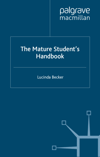 The Mature Student’s Handbook