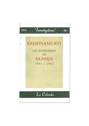 Les entretiens de Saanen, 1961-1962