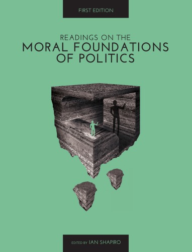 Readings On The Moral Foundations of Politics