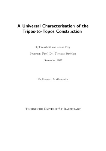 A Universal Characterisation of the Tripos-to-Topos Construction [thesis]