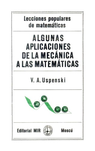 Algunas aplicaciones de la mecánica a las matemáticas