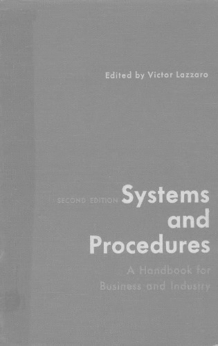 Systems and procedures: a handbook for business and industry