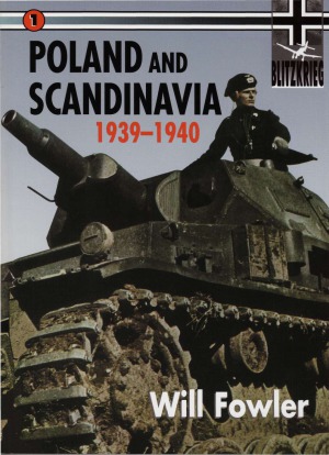 Poland and Scandinavia 1939-1940 (Blitzkrieg №1)