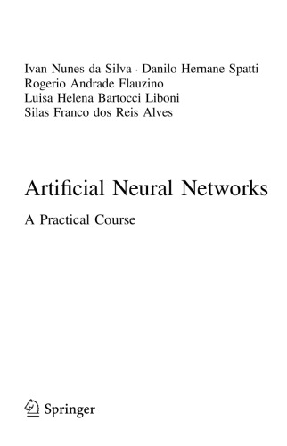 Artiﬁcial Neural Networks. A Practical Course