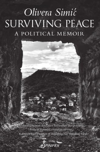 Surviving Peace: A Political Memoir