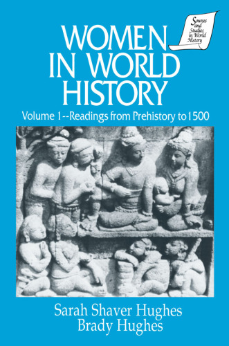 Women in World History: v. 1: Readings from Prehistory to 1500