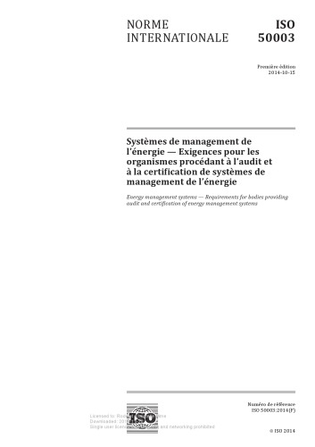 ISO 50003 (F) Systèmes de management de  l’énergie — Exigences pour les  organismes procédant à l’audit et à la certification de management de l’énergie