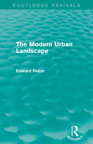 The Modern Urban Landscape