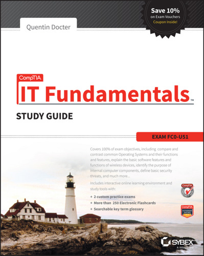 CompTIA IT Fundamentals Study Guide: Exam FC0-U51