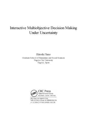 Interactive Multiobjective Decision Making under Uncertainty