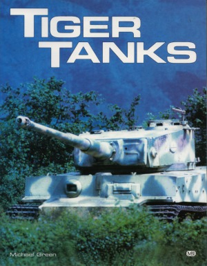 Tiger Tanks