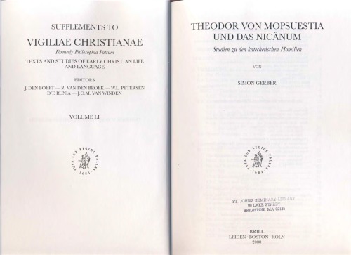 Theodor Von Mopsuestia Und das Nicanum: Studien Zu Den Katechetischen Homilien