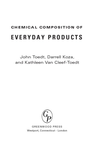 Chemical Composition of Everyday Products