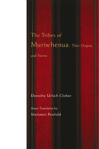 The Tribes of Muriwhenua: Their Stories and Origins