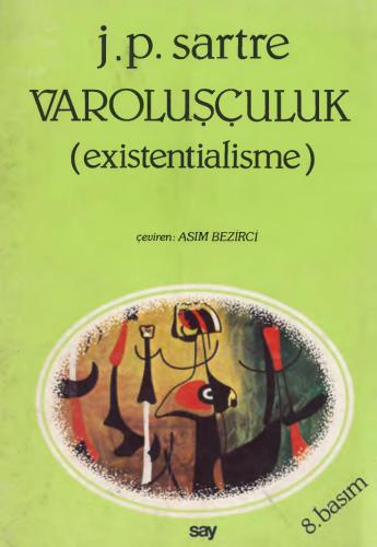 Varoluşçuluk (existentialisme)