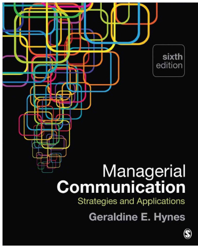 Managerial Communication: Strategies and Applications