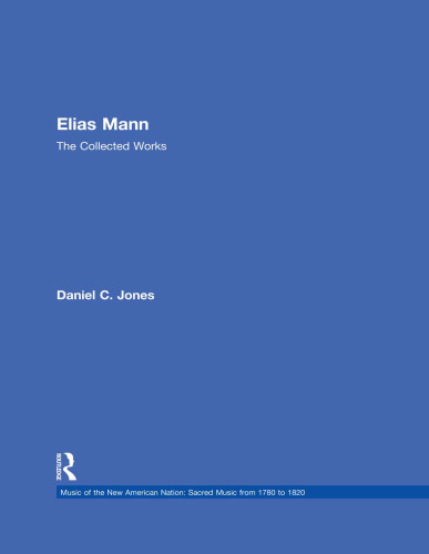 Elias Mann: The Collected Works