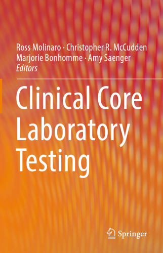 Clinical Core Laboratory Testing