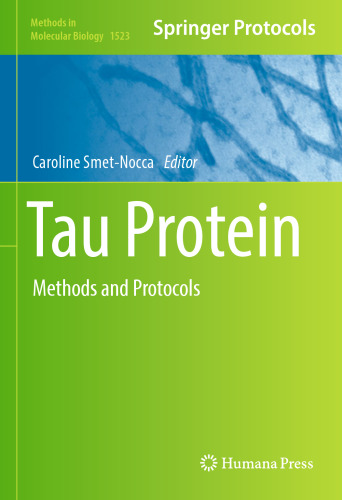 Tau Protein: Methods and Protocols