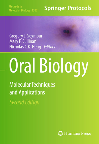 Oral Biology: Molecular Techniques and Applications