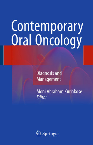 Contemporary Oral Oncology: Diagnosis and Management